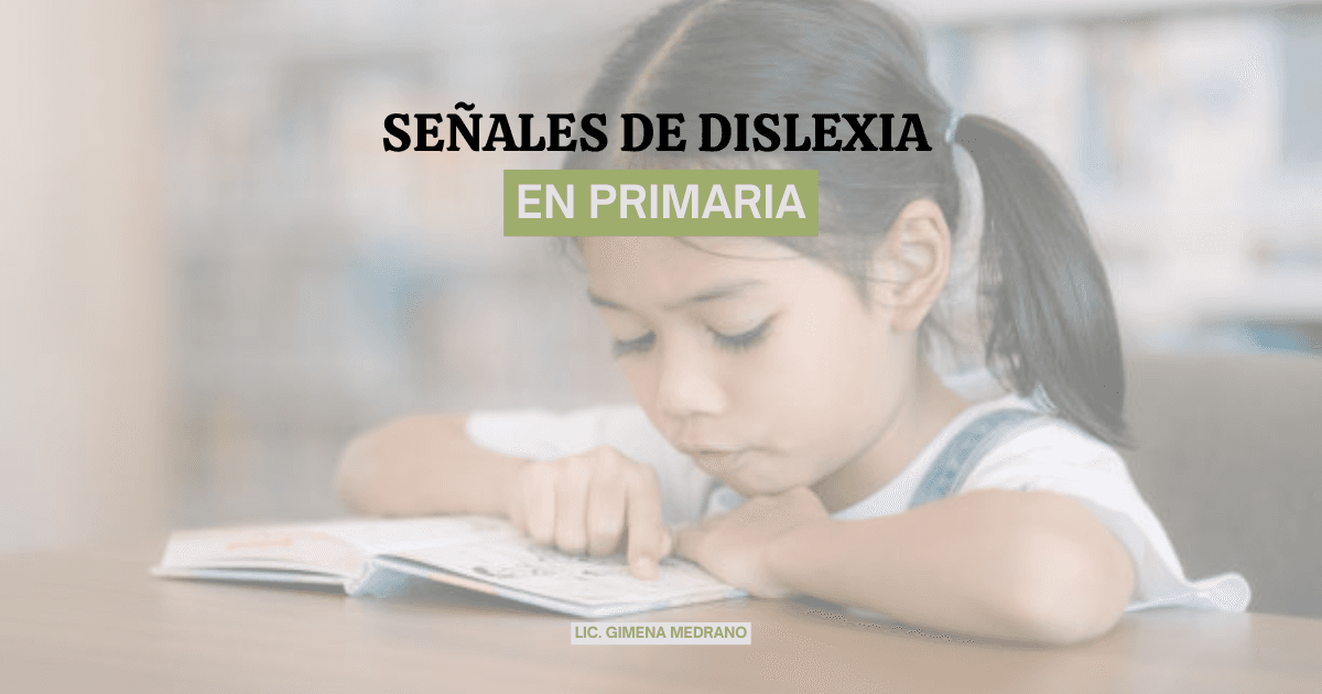 Señales de dislexia en primaria